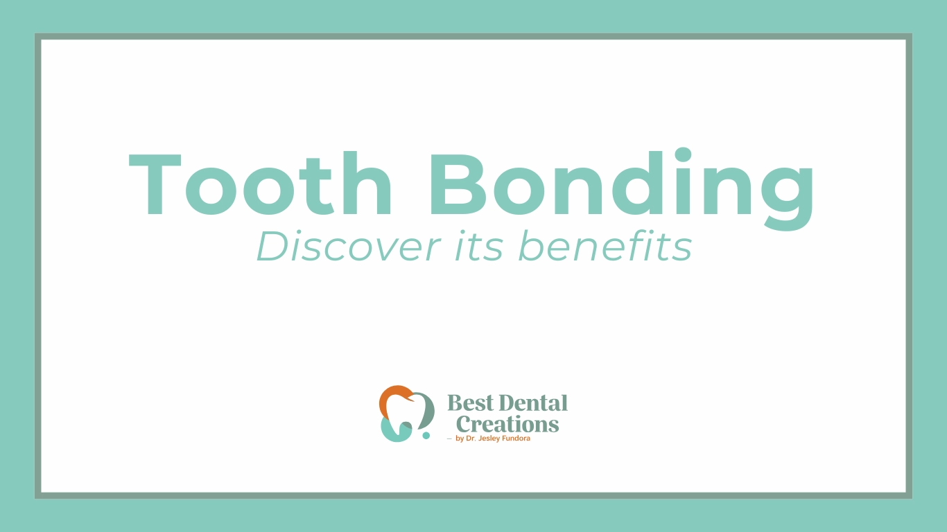Tooth Bonding Discover its benefits