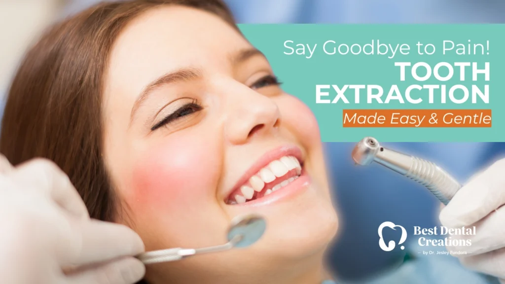 Say Goodbye to Tooth Pain: Stress-Free Extractions